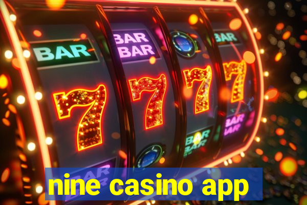 nine casino app