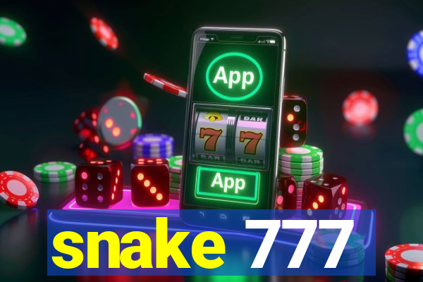 snake 777