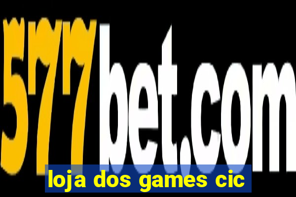 loja dos games cic