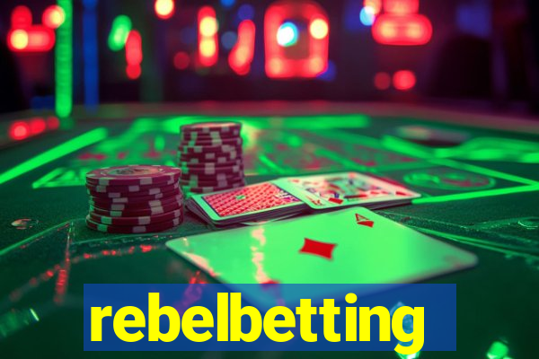 rebelbetting