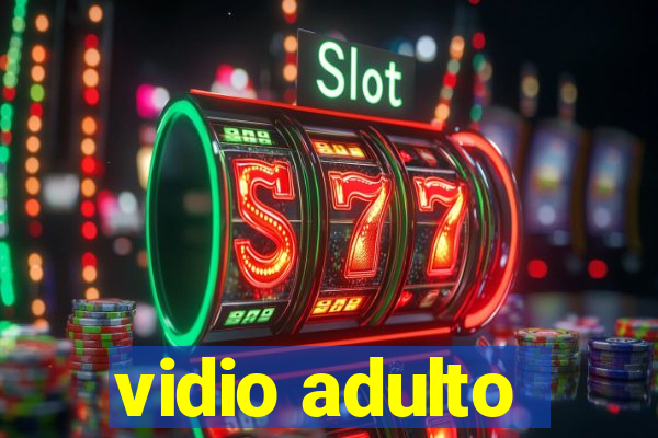 vidio adulto