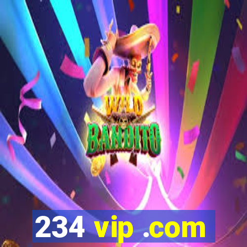 234 vip .com