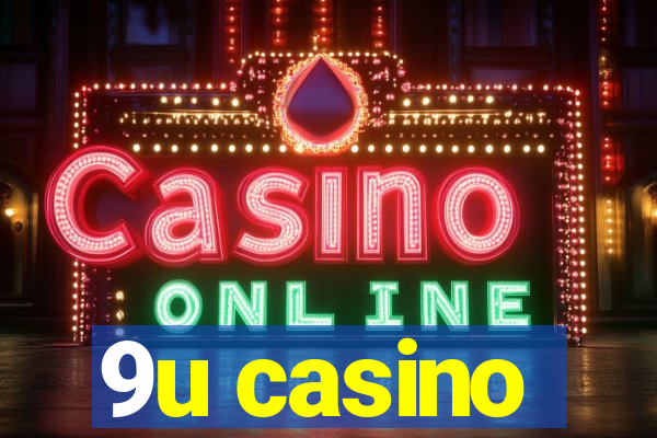 9u casino