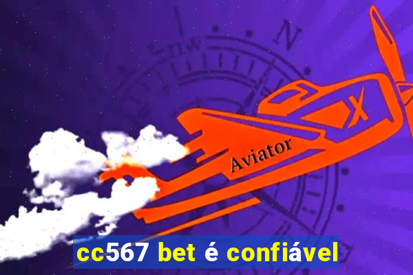 cc567 bet é confiável