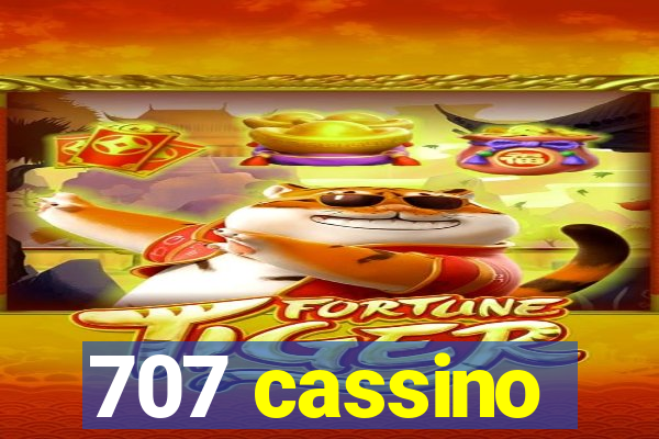 707 cassino