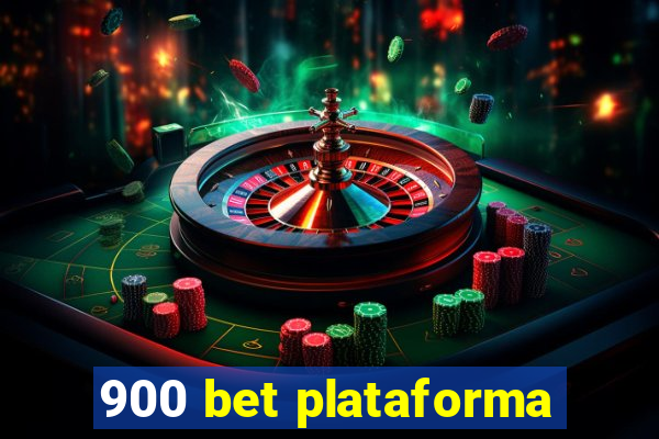 900 bet plataforma