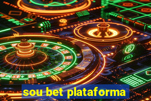 sou bet plataforma