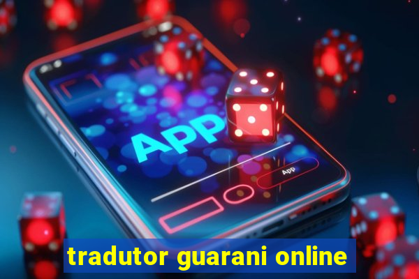 tradutor guarani online