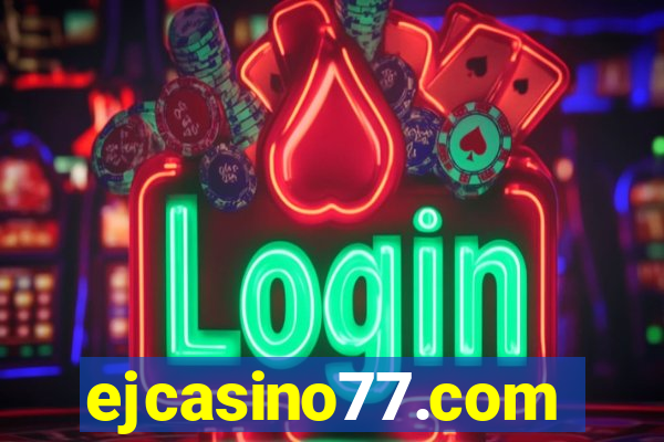 ejcasino77.com