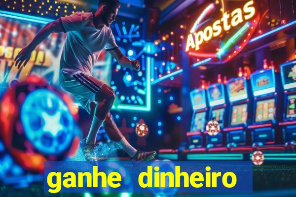 ganhe dinheiro jogando sem depositar