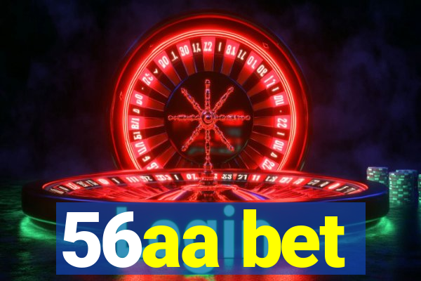 56aa bet