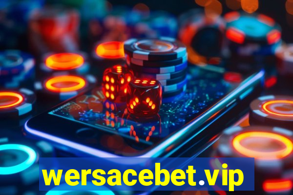 wersacebet.vip