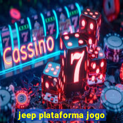 jeep plataforma jogo