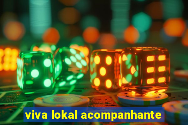 viva lokal acompanhante