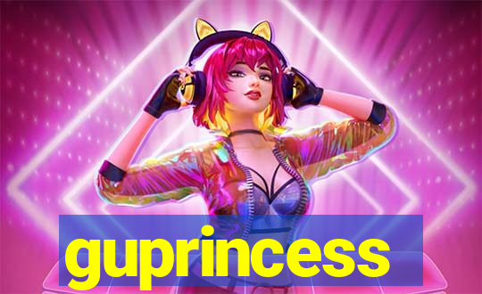 guprincess