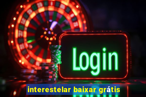 interestelar baixar grátis