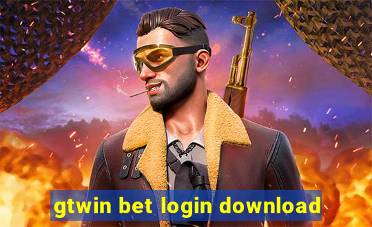 gtwin bet login download