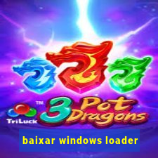 baixar windows loader