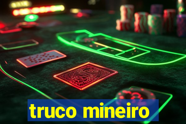 truco mineiro