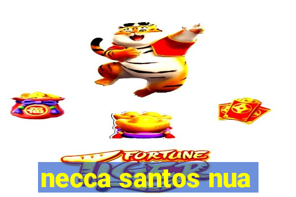 necca santos nua