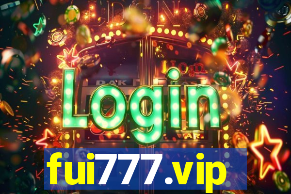 fui777.vip