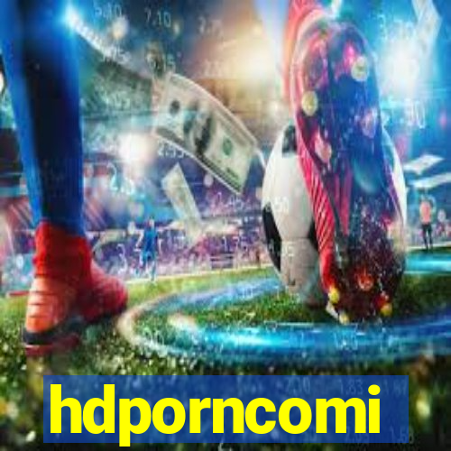 hdporncomi