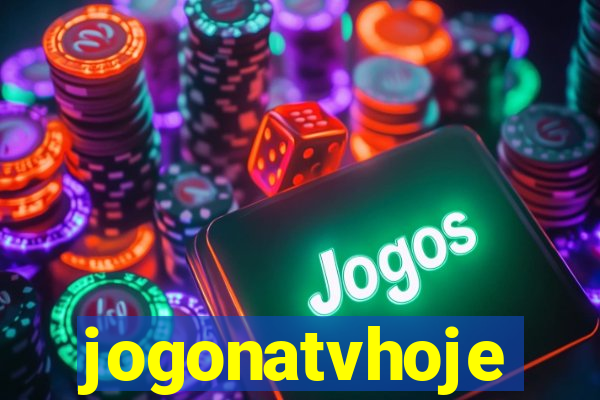 jogonatvhoje