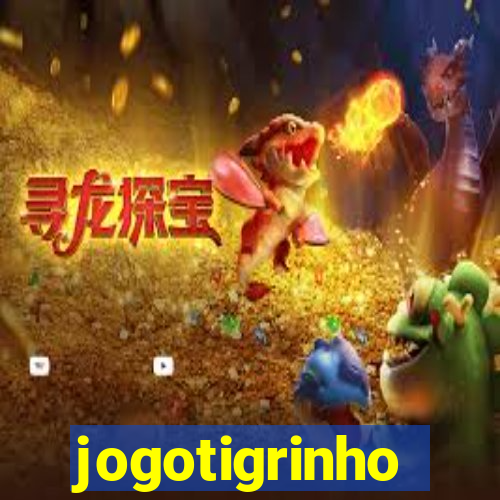 jogotigrinho