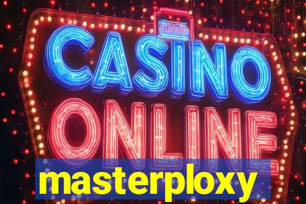 masterploxy