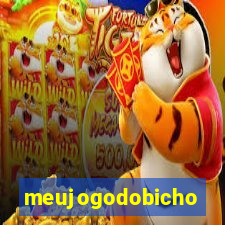 meujogodobicho