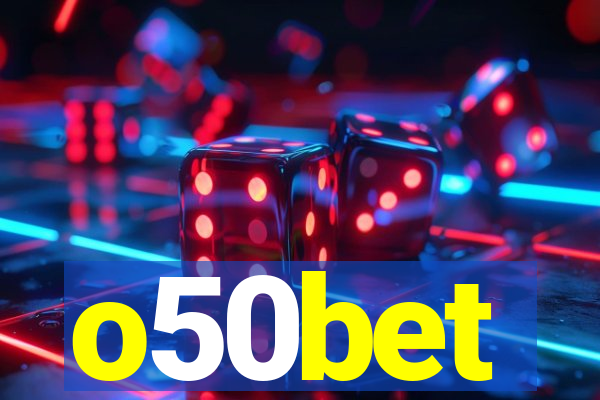 o50bet