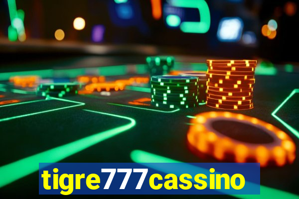 tigre777cassino