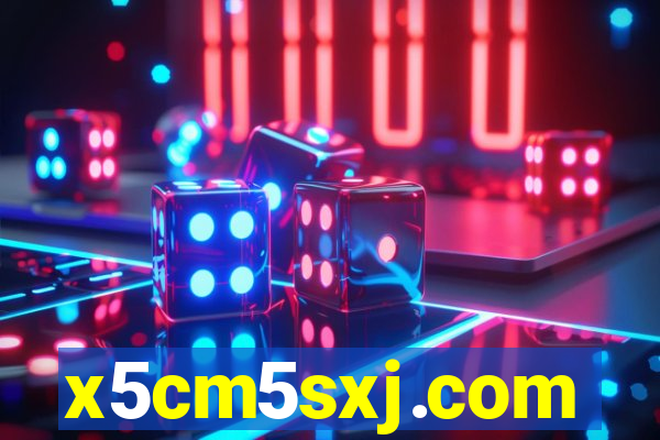 x5cm5sxj.com