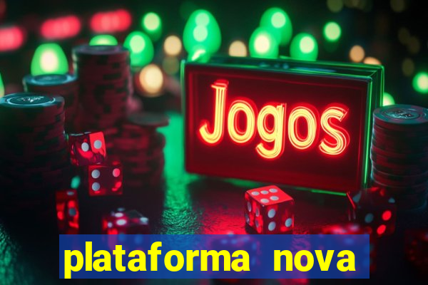 plataforma nova pagando fortune tiger baixar