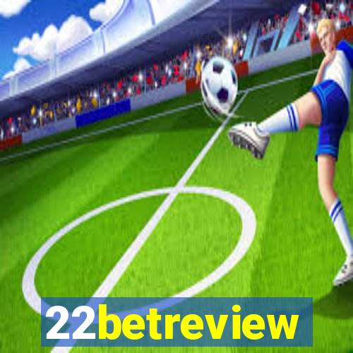 22betreview