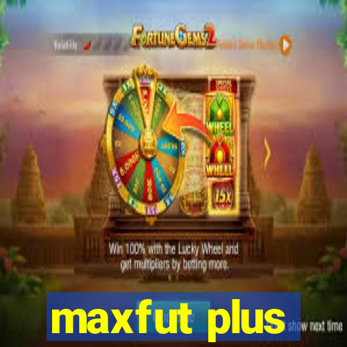 maxfut plus