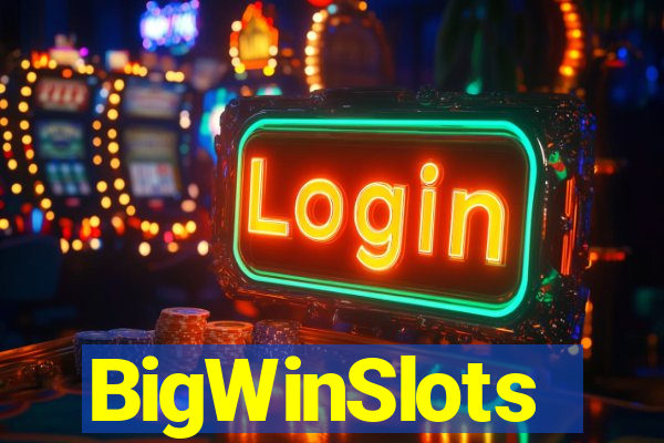 BigWinSlots