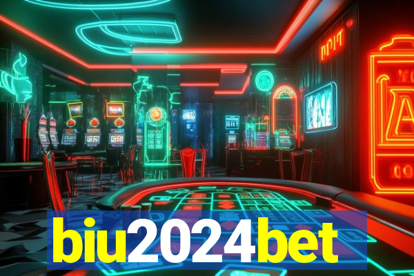 biu2024bet