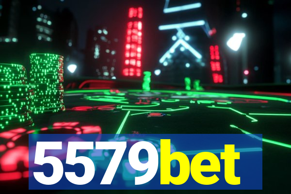 5579bet