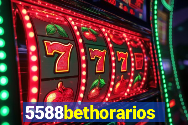 5588bethorarios