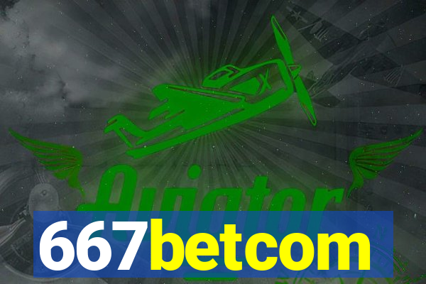 667betcom