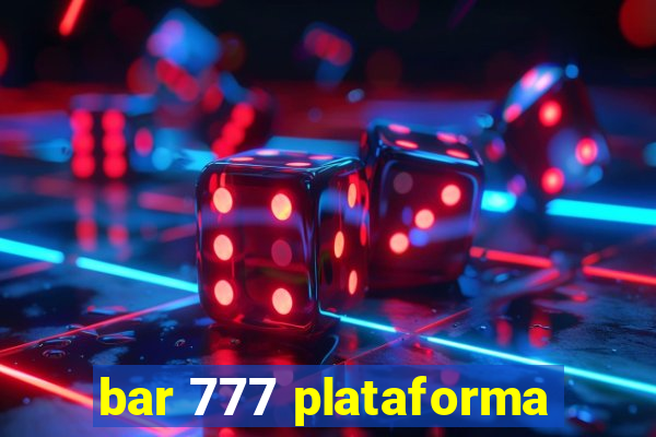 bar 777 plataforma