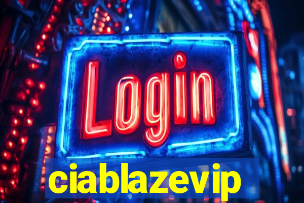 ciablazevip