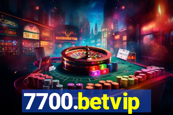 7700.betvip