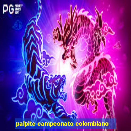 palpite campeonato colombiano