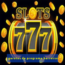 garotas de programa barreiras