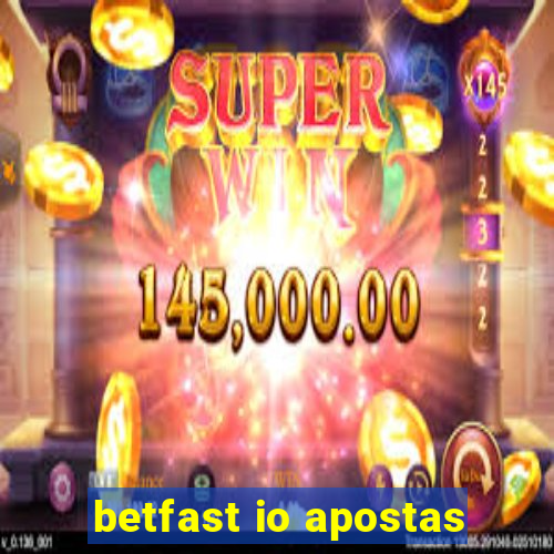 betfast io apostas