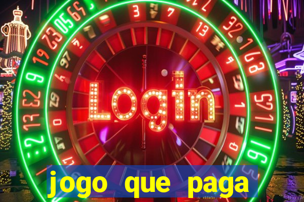 jogo que paga dinheiro de verdade sem precisar depositar