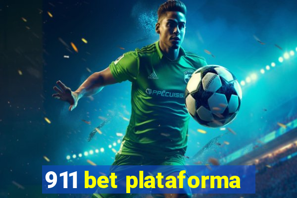 911 bet plataforma