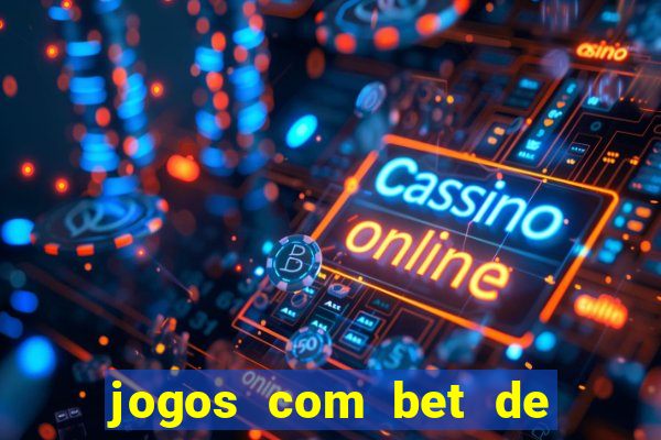 jogos com bet de 1 centavo